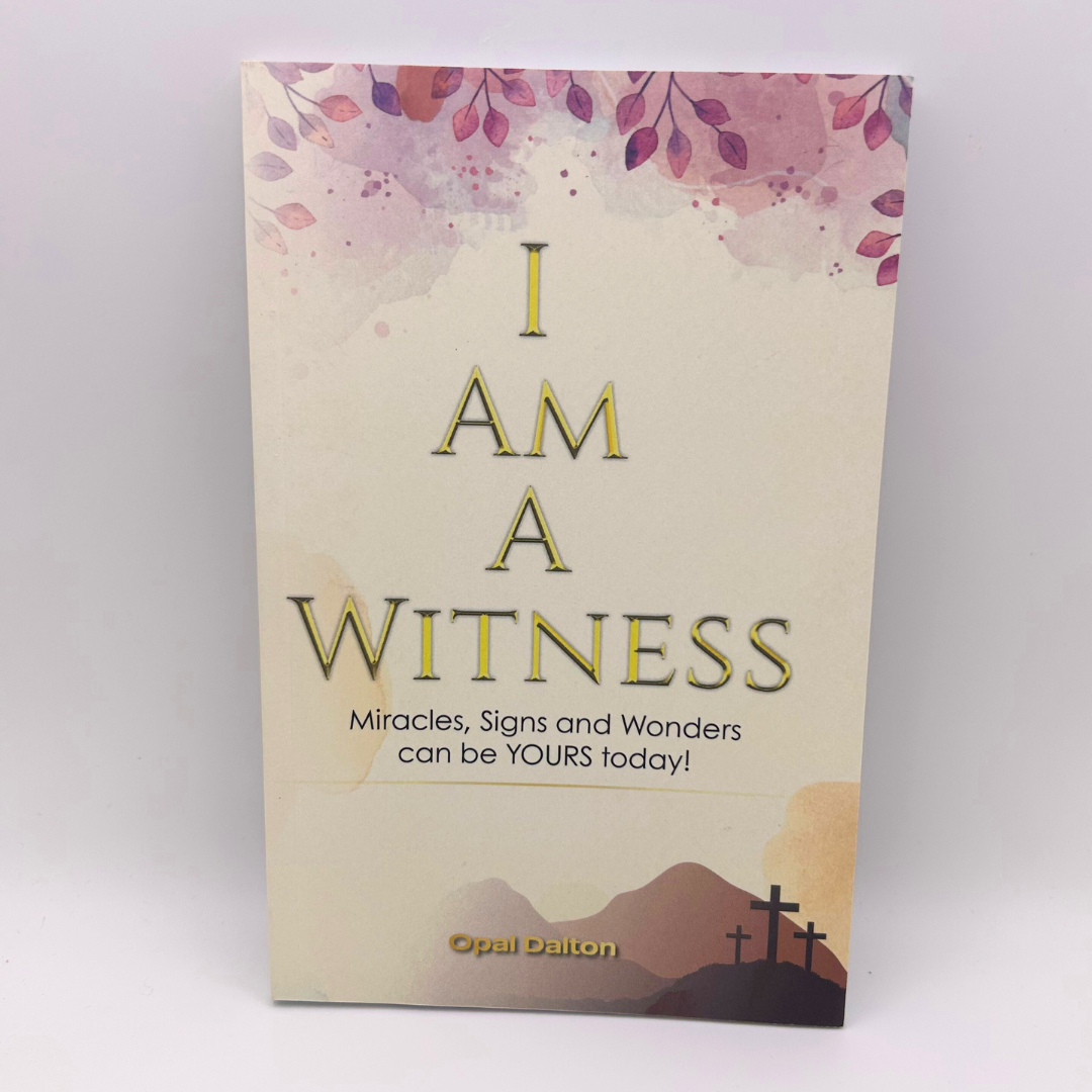 "I am a Witness" by Opal Dalton