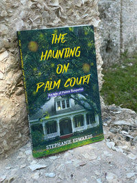 The Haunting on Palm Court by Stephanie Edwards