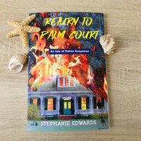 Return to Palm Court by Stephanie Edwards