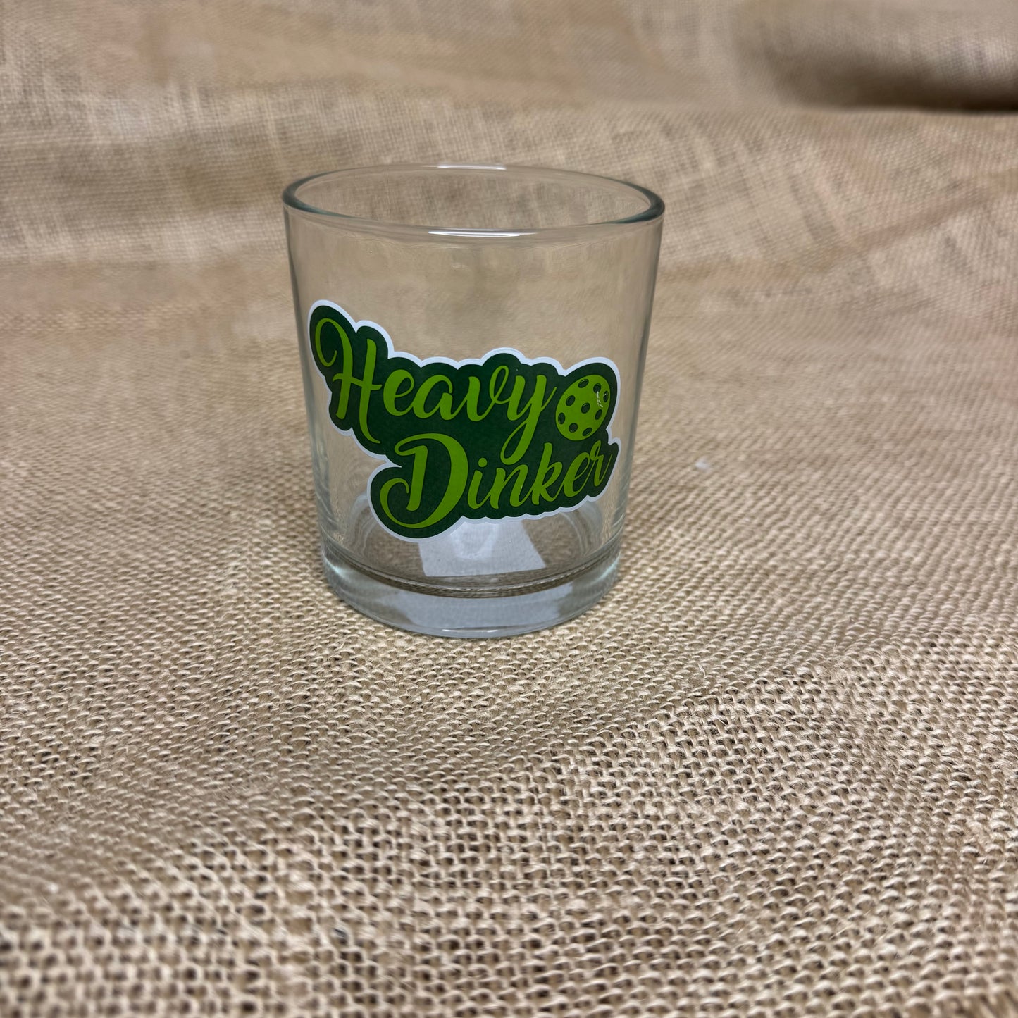 "Heavy Dinker" Pickleball Glass