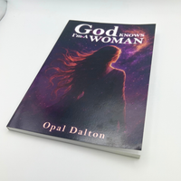"God Knows I'm a Woman" by Opal Dalton.