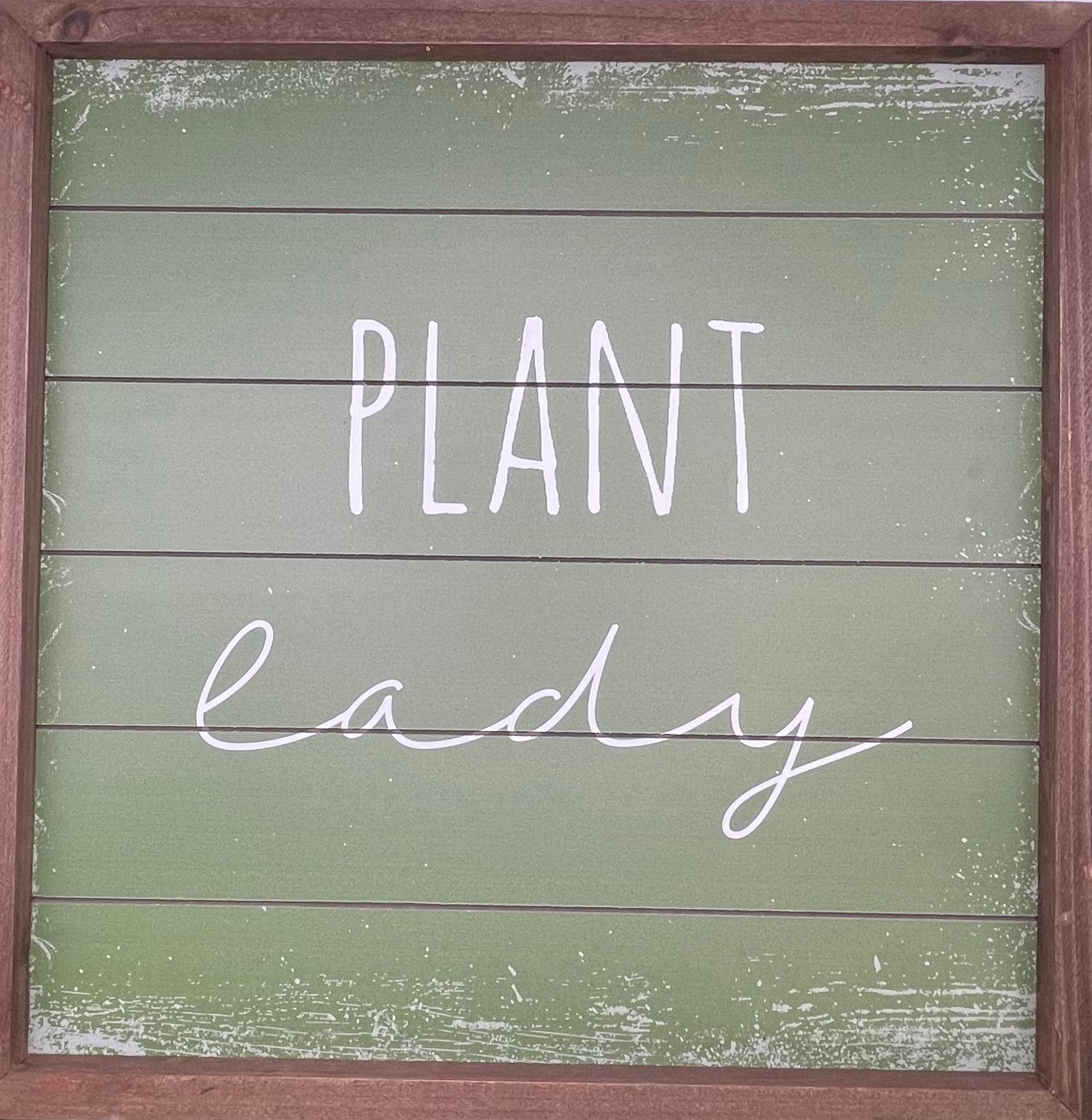 Plant Lady Sign