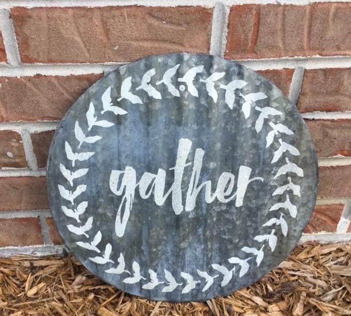 Galvanized Metal “Gather” Sign