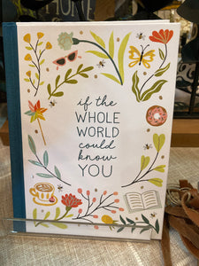 Book - If The Whole World Could Know You